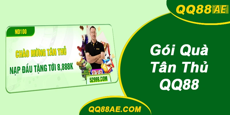 Gói Quà Tân Thủ QQ88