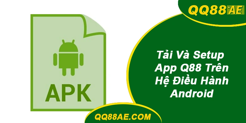 Tải và cài đặt app trên Android
