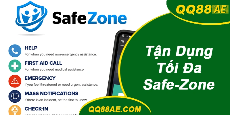 Tận Dụng Tối Đa Safe-Zone